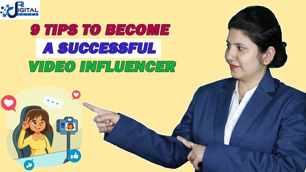 How to become a successful video influencer