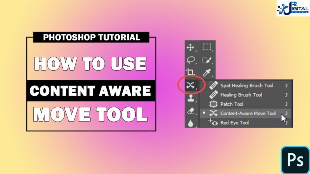 HOW TO USE CONTENT AWARE MOVE TOOL