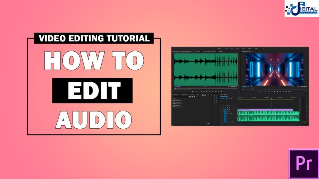 HOW TO EDIT AUDIO IN ADOBE PREMIERE PRO