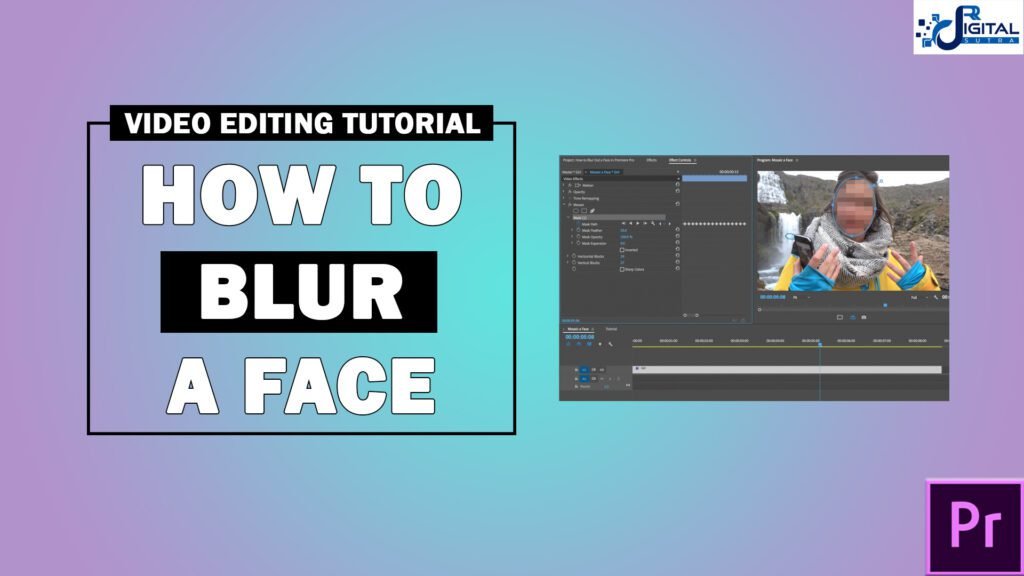 HOW TO BLUR FACE IN PREMIERE PRO SOFTWARE