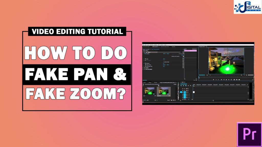 FAKE PAN AND FAKE ZOOM IN ADOBE PREMIERE PRO