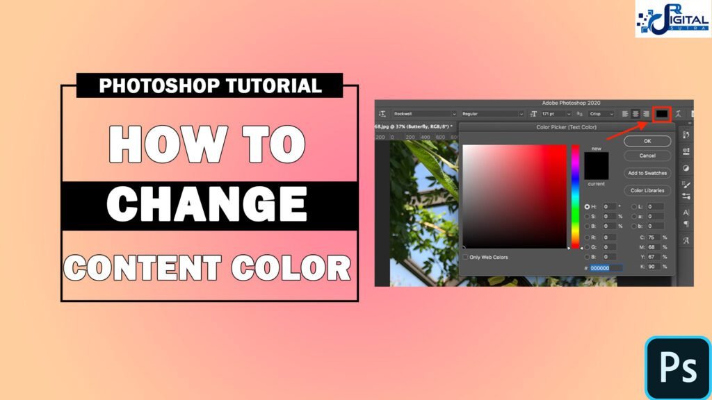 HOW TO CHANGE COLOR OF AN OBJECT IN PHOTOSHOP