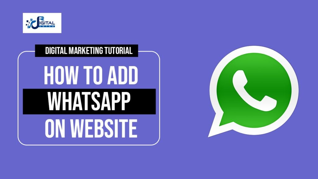 HOW TO INTEGRATE WHATSAPP CHAT ON WEBSITE