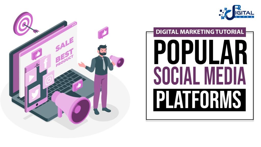 WHAT ARE THE MOST POPULAR SOCIAL MEDIA PLATFORMS