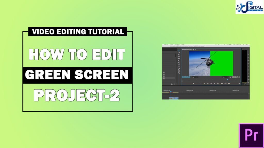 HOW TO EDIT GREEN SCREEN PROJECT?